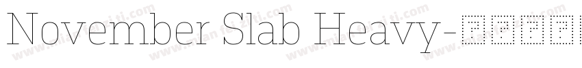 November Slab Heavy字体转换